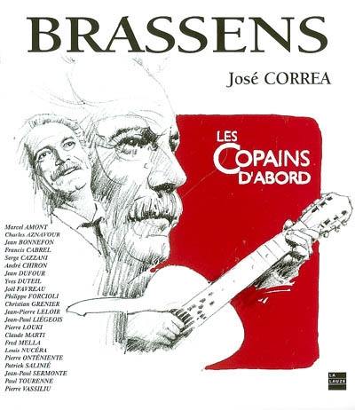 Brassens : Les copains d'abord