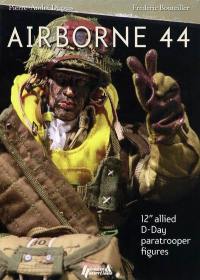 Airborne 44 : 12 inch-allied D-Day paratrooper figures