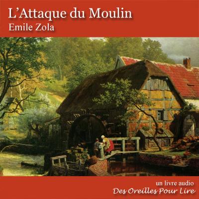 L'attaque du moulin