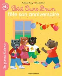 Petit Ours Brun fête son anniversaire