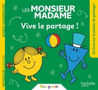 Les Monsieur Madame : vive le partage !