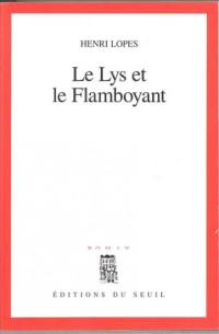 Le lys et le flamboyant