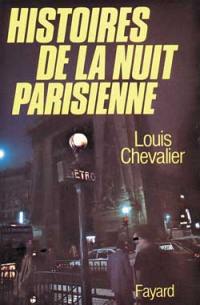 Histoire de la nuit parisienne