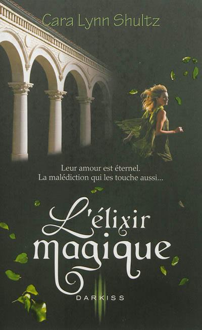 L'élixir magique