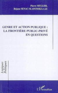 Genre et action publique : la frontière public-privé en questions