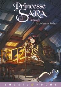 Princesse Sara : légende. Vol. 2. La princesse déchue