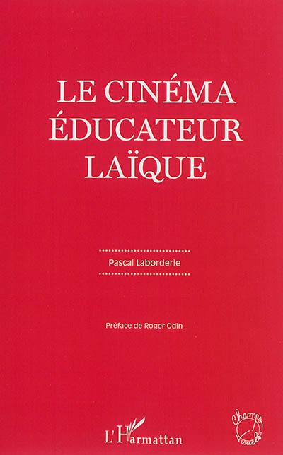 Le cinéma éducateur laïque