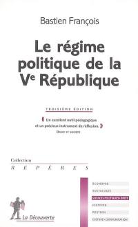 Le régime politique de la Ve République