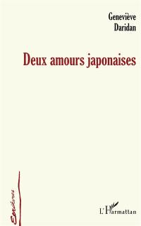 Deux amours japonaises