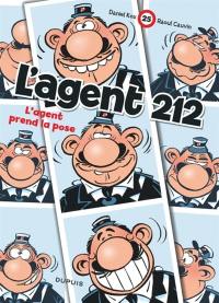 L'agent 212. Vol. 25. L'agent prend la pose