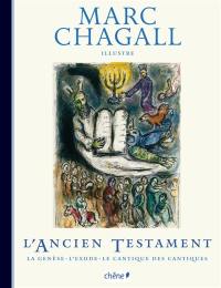 L'Ancien Testament : la Genèse, l'Exode, le Cantique des cantiques