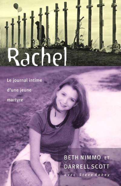 Rachel : le journal intime d'une jeune martyre