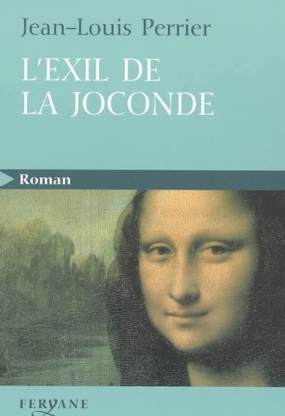 L'exil de la Joconde