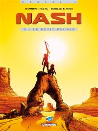 Nash. Vol. 5. Le petit peuple