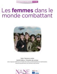 Les femmes dans le monde combattant