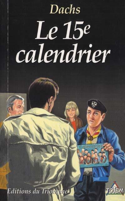 Le quinzième calendrier