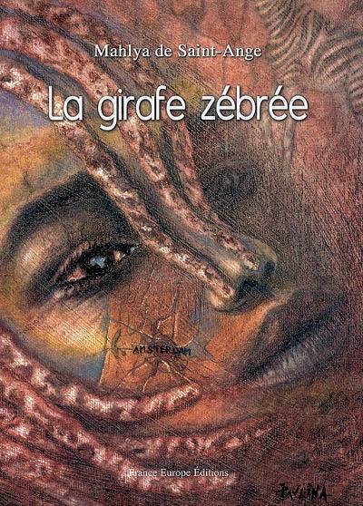 La girafe zébrée