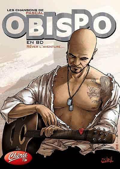 Les chansons de Pascal Obispo en BD : rêver l'aventure...