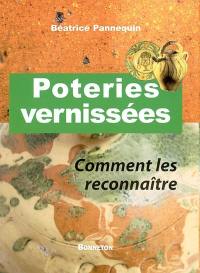 Poteries vernissées : comment les reconnaître