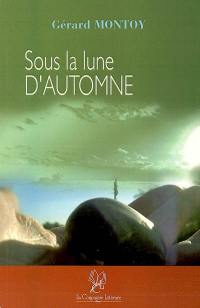 Sous la lune d'automne