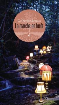 La marche en forêt