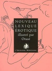 Nouveau lexique érotique illustré par Otusé