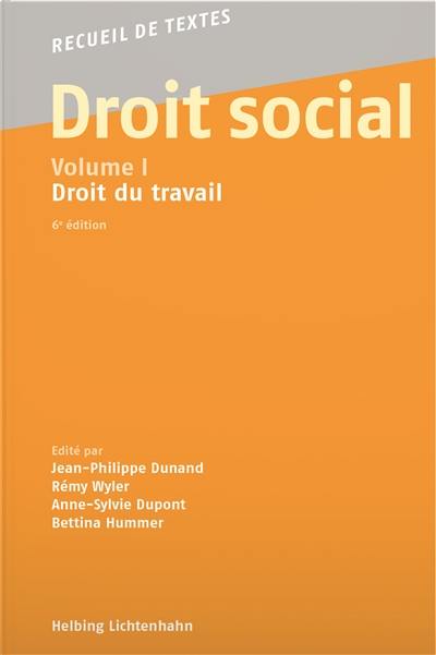 Droit social. Vol. 1. Droit du travail