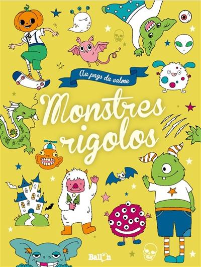 Les monstres rigolos