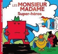 Les Monsieur Madame : super-héros