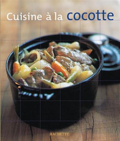 Cuisine à la cocotte