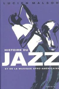 Histoire du jazz et de la musique afro-américaine