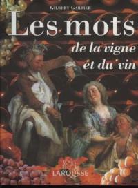 Les mots de la vigne et du vin