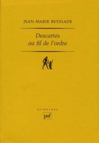 Descartes au fil de l'ordre