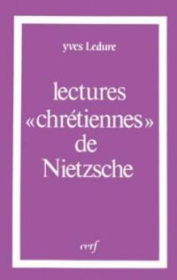 Lectures chrétiennes de Nietzsche