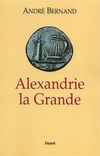 Alexandrie la grande