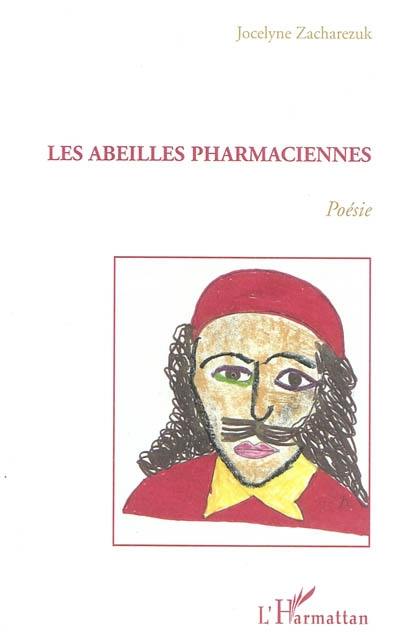 Les abeilles pharmaciennes