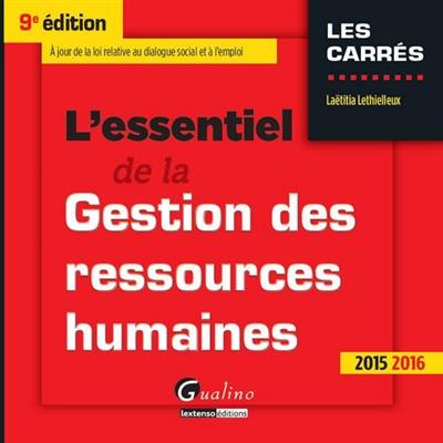 L'essentiel de la gestion des ressources humaines : 2015-2016