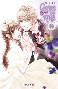 Come to me : wedding. Vol. 12