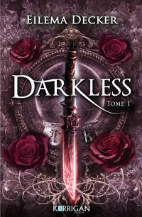 Darkless. Vol. 1