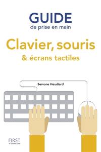 Guide de prise en main clavier, souris et écrans tactiles