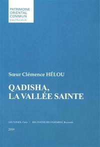 Qadisha, la vallée sainte