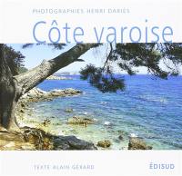 La côte varoise, de soleil et d'eau