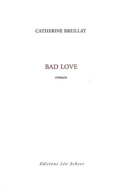 Bad love