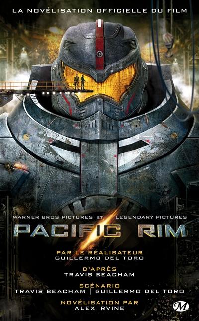 Pacific rim : la novélisation officielle du film