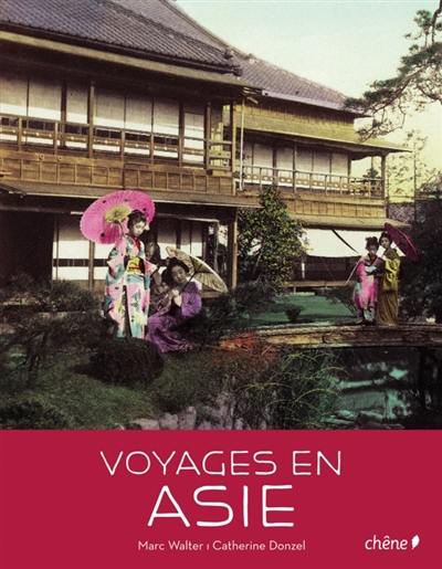 Voyages en Asie