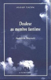 Douleur au membre fantôme : figures de Woyzeck