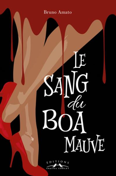 Le sang du boa mauve