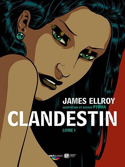 Clandestin. Vol. 1. La dernière saison