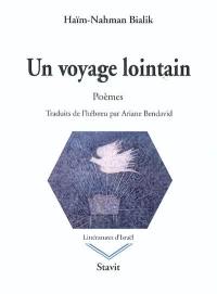 Un voyage lointain