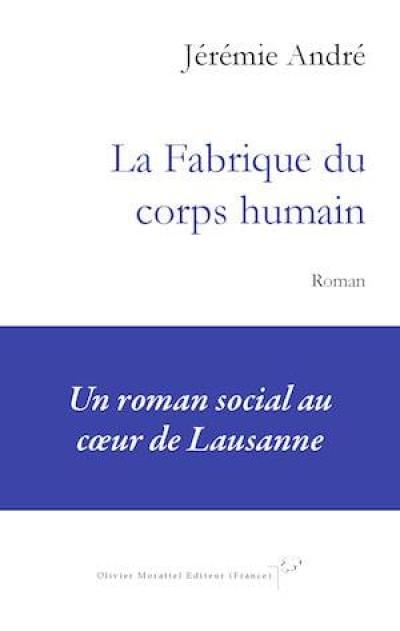 La fabrique du corps humain